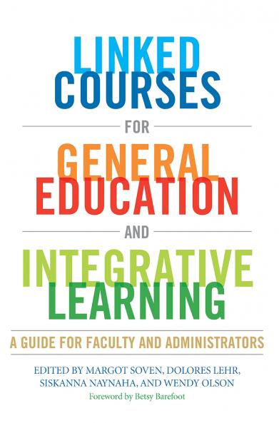 Linked Courses for General Education and Integrative Learning