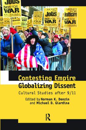 Contesting Empire Globalizing Dissent