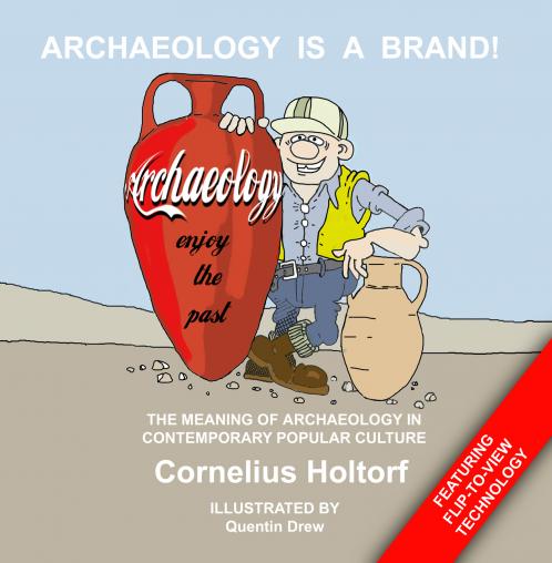 Archaeology Is a Brand!