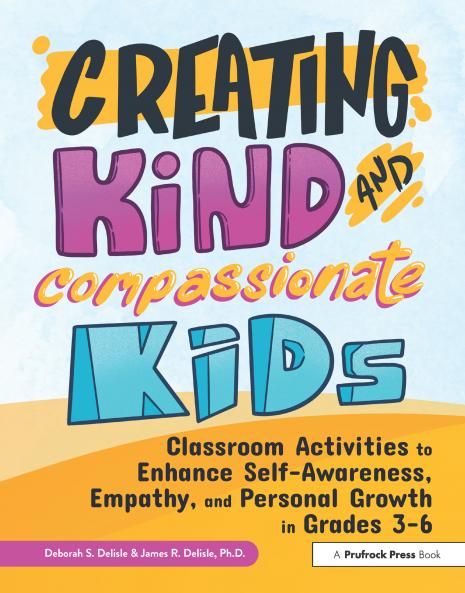 Creating Kind and Compassionate Kids