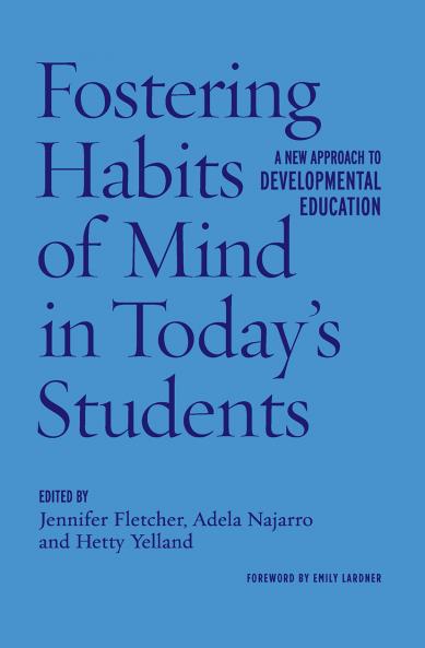 Fostering Habits of Mind in Today's Students