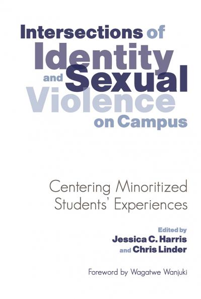 Intersections of Identity and Sexual Violence on Campus