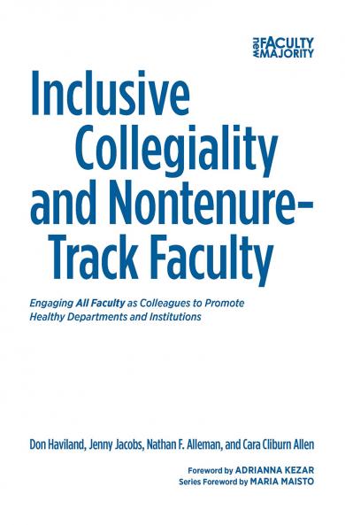 Inclusive Collegiality and Nontenure-Track Faculty