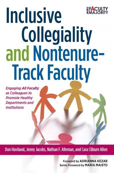 Inclusive Collegiality and Nontenure-Track Faculty