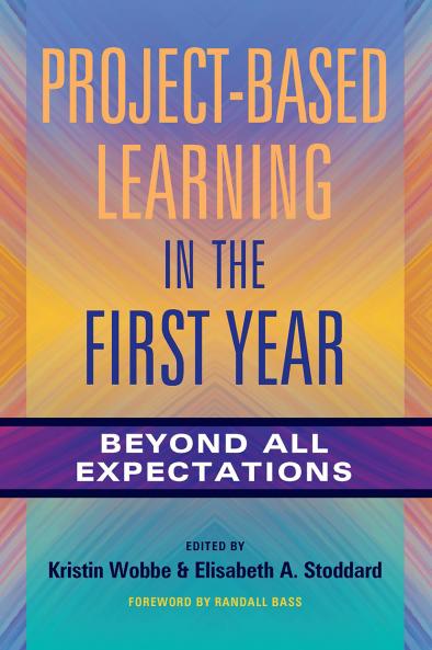 Project-Based Learning in the First Year