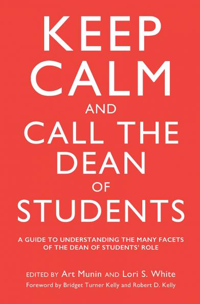 Keep Calm and Call the Dean of Students