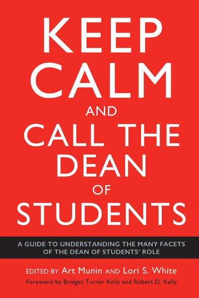 Keep Calm and Call the Dean of Students