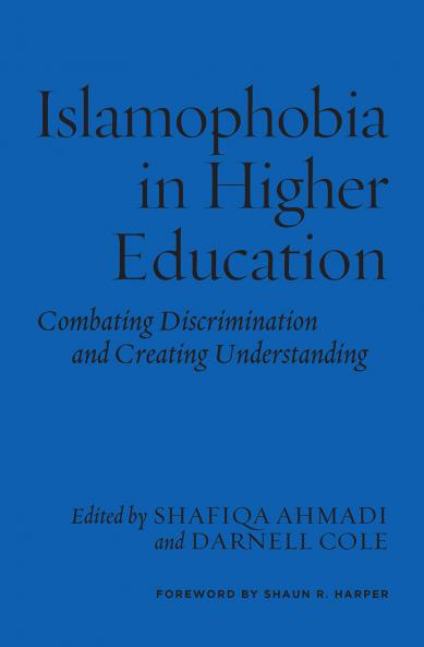 Islamophobia in Higher Education