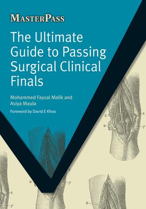 Ultimate Guide to Passing Surgical Clinical Finals