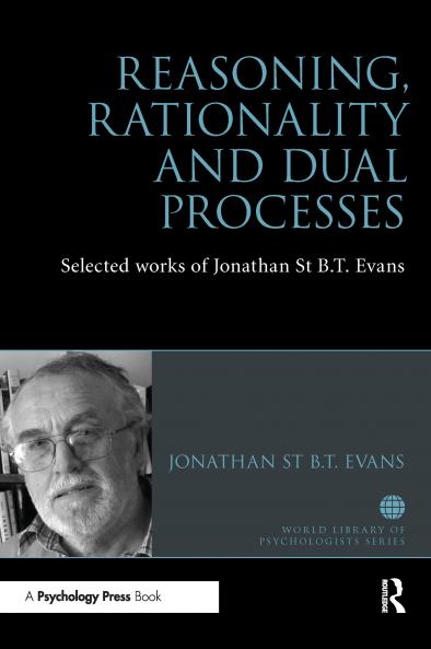 Reasoning Rationality and Dual Processes