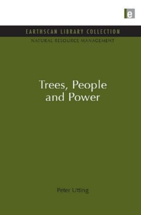 Trees People and Power