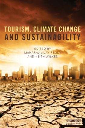 Tourism Climate Change and Sustainability