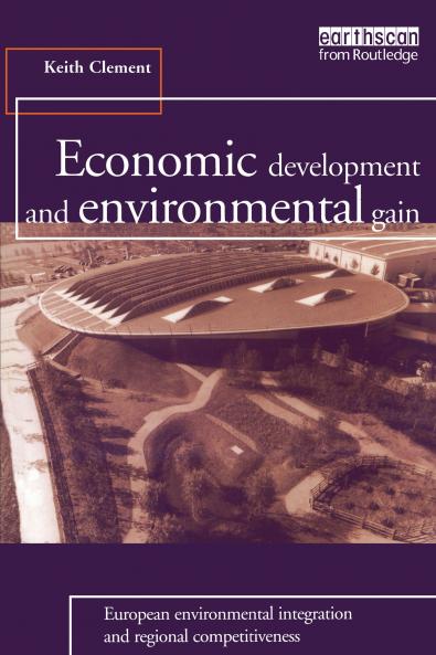 Economic Development and Environmental Gain