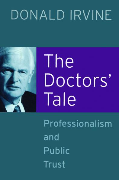 Doctors' Tale - Professionalism and Public Trust