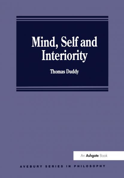 Mind Self and Interiority