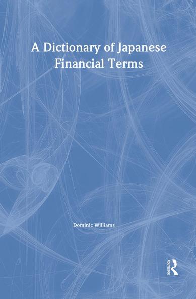 Dictionary of Japanese Financial Terms