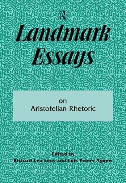 Landmark Essays on Aristotelian Rhetoric