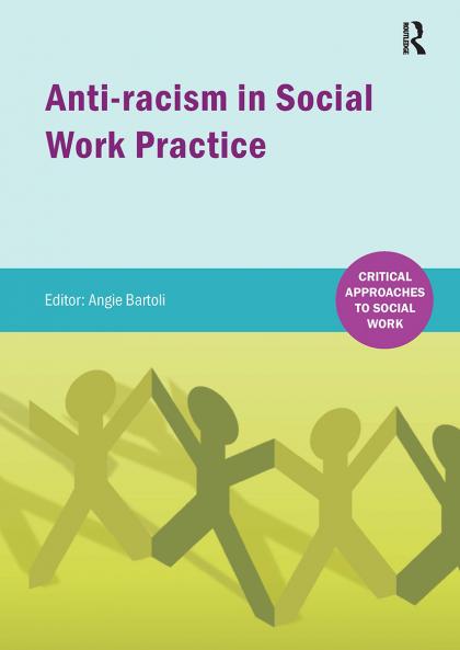 Anti-racism in Social Work practice