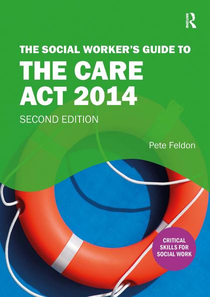 Social Worker's Guide to the Care Act 2014