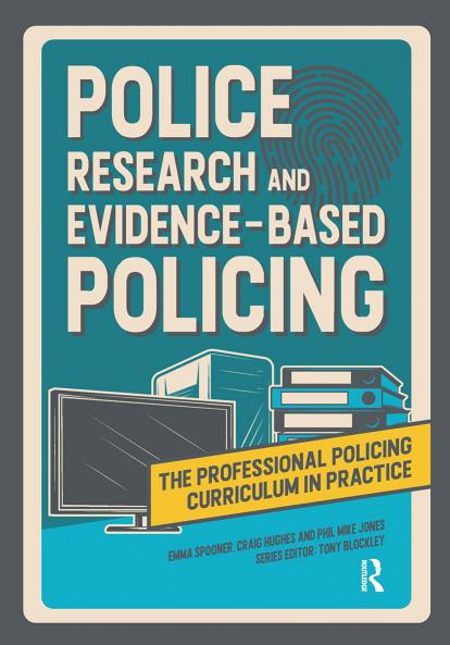 Police Research and Evidence-based Policing