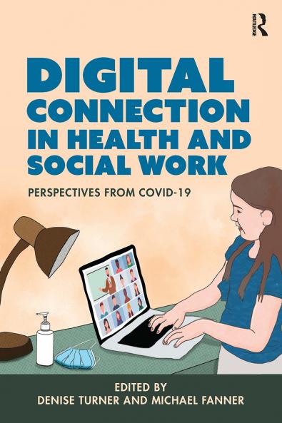 Digital Connection in Health and Social Work