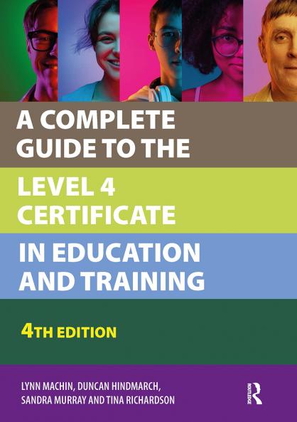 Complete Guide to the Level 4 Certificate in Education and Training
