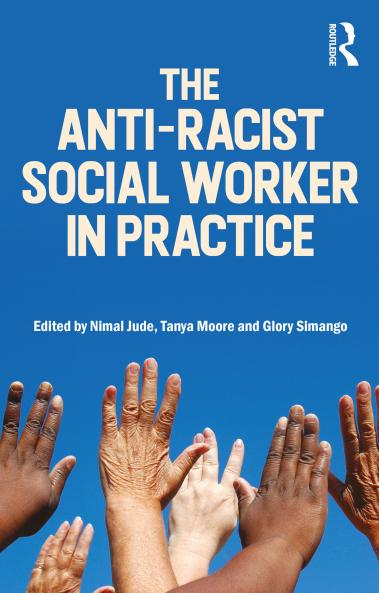 Anti-Racist Social Worker in Practice