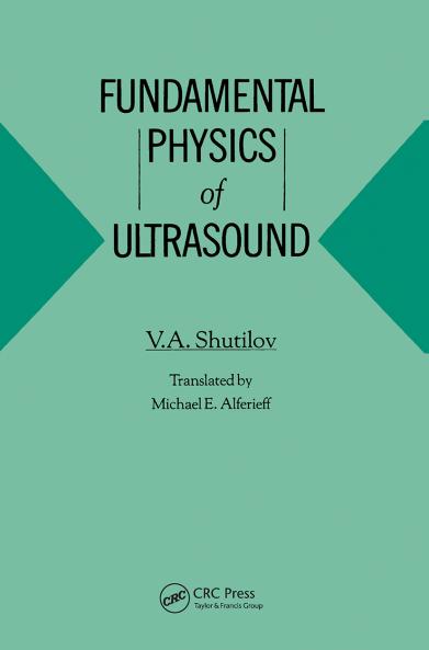 Fundamental Physics of Ultrasound