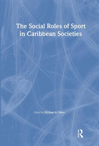 Social Roles of Sport in Caribbean Societies