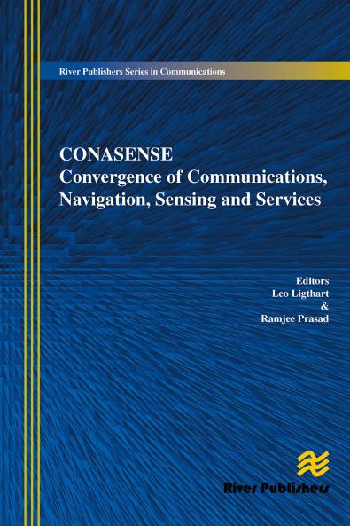 Communications Navigation Sensing and Services (CONASENSE)