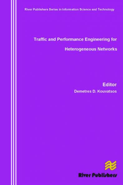 Traffic and Performance Engineering for Heterogeneous Networks