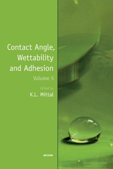 Contact Angle Wettability and Adhesion Volume 5