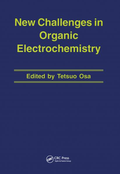 New Challenges in Organic Electrochemistry