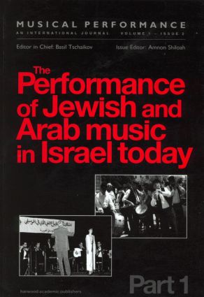 Performance of Jewish and Arab Music in Israel Today