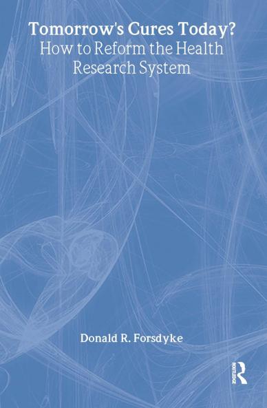 Tomorrow's Cures Today?