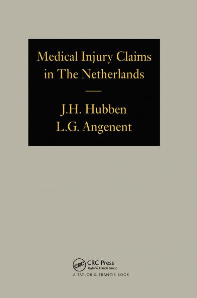 Medical Injury Claims in the Netherlands 1980-1990