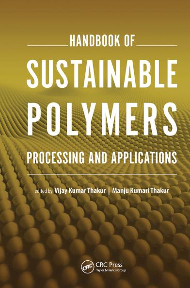 Handbook of Sustainable Polymers