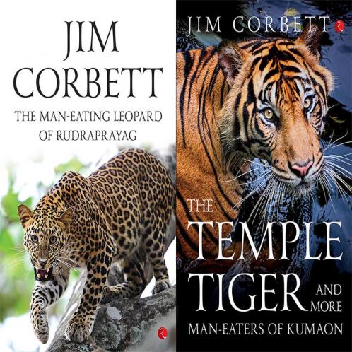 The Temple Tigers and More Man-Eaters of Kumaon + The Man Eating Leopard of Rudraprayag (Set of 2 Books)
