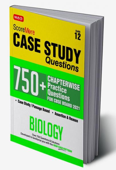Score More Case Study Chapter wise Practice Questions Biology Class-12