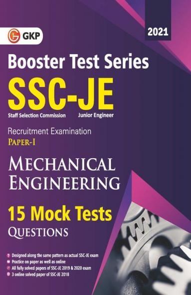 SSC 2021 : Booster Test Series - JE Paper 1 - Mechanical Engineering - 15 Mock Tests (includes 2019-2020 papers)_Part 1