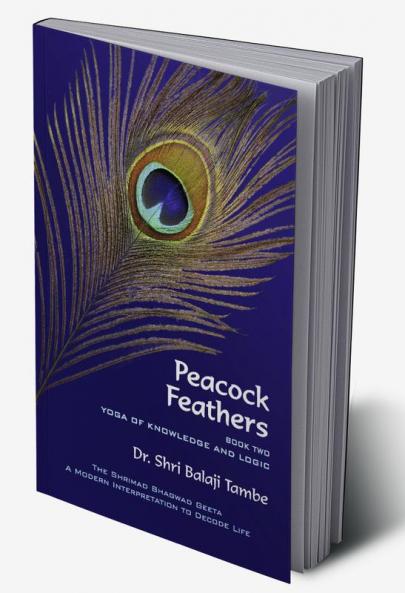 Peacock Feathers : Book 2 : Dr. Shir Balaji Tambe