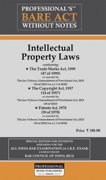 Intellectual Property Laws including Trademarks Act Copyright Act and Patents Act