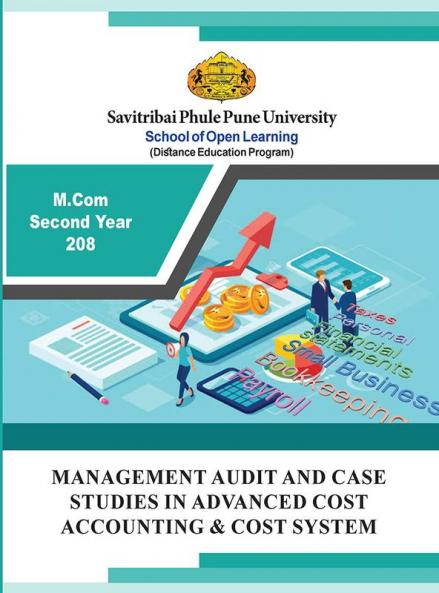 MANAGEMENT AUDIT AND CASE STUDIES IN ADVANCED COST ACCOUNTING & COST SYSTEM