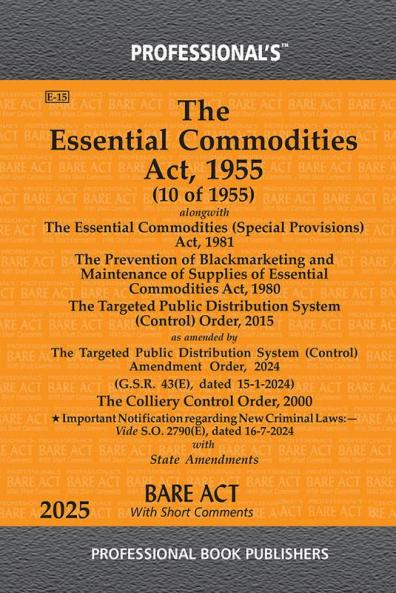 Essential Commodities Act 1955 as amended by Farm Laws Repeal Act 2021