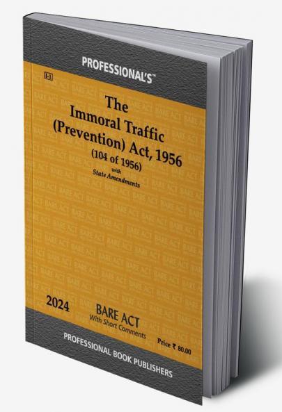 Immoral Traffic Prevention Act 1956 With State Amendments & Short Comments