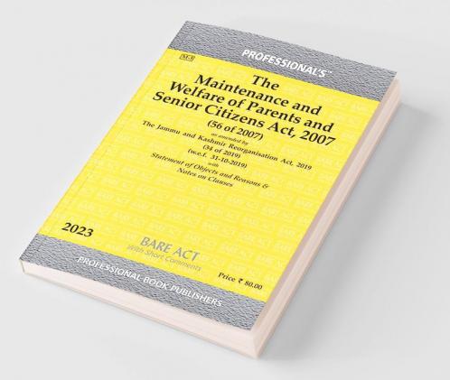 Maintenance and Welfare of Parents and Senior Citizens Act 2007 as amended by Jammu and Kashmir Reorganisation Act 2019