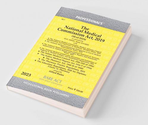 National Medical Commission Act 2019 alongwith Rules & Regulations