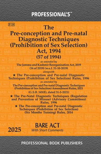 Pre-conception and Pre-natal Diagnostic Techniques (Prohibition of Sex Selection) Act 1994 as amended by Jammu and Kashmir Reorganisation Act 2019