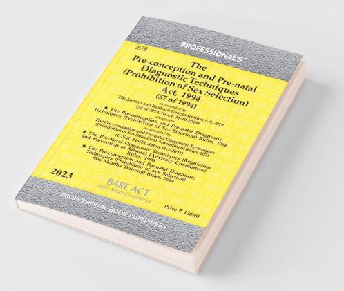 Pre-conception and Pre-natal Diagnostic Techniques (Prohibition of Sex Selection) Act 1994 as amended by Jammu and Kashmir Reorganisation Act 2019