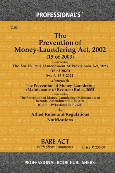 Prevention of Money-Laundering Act 2002 as amended by Jan Vishwas (Amendment of Provisions) Act 2023